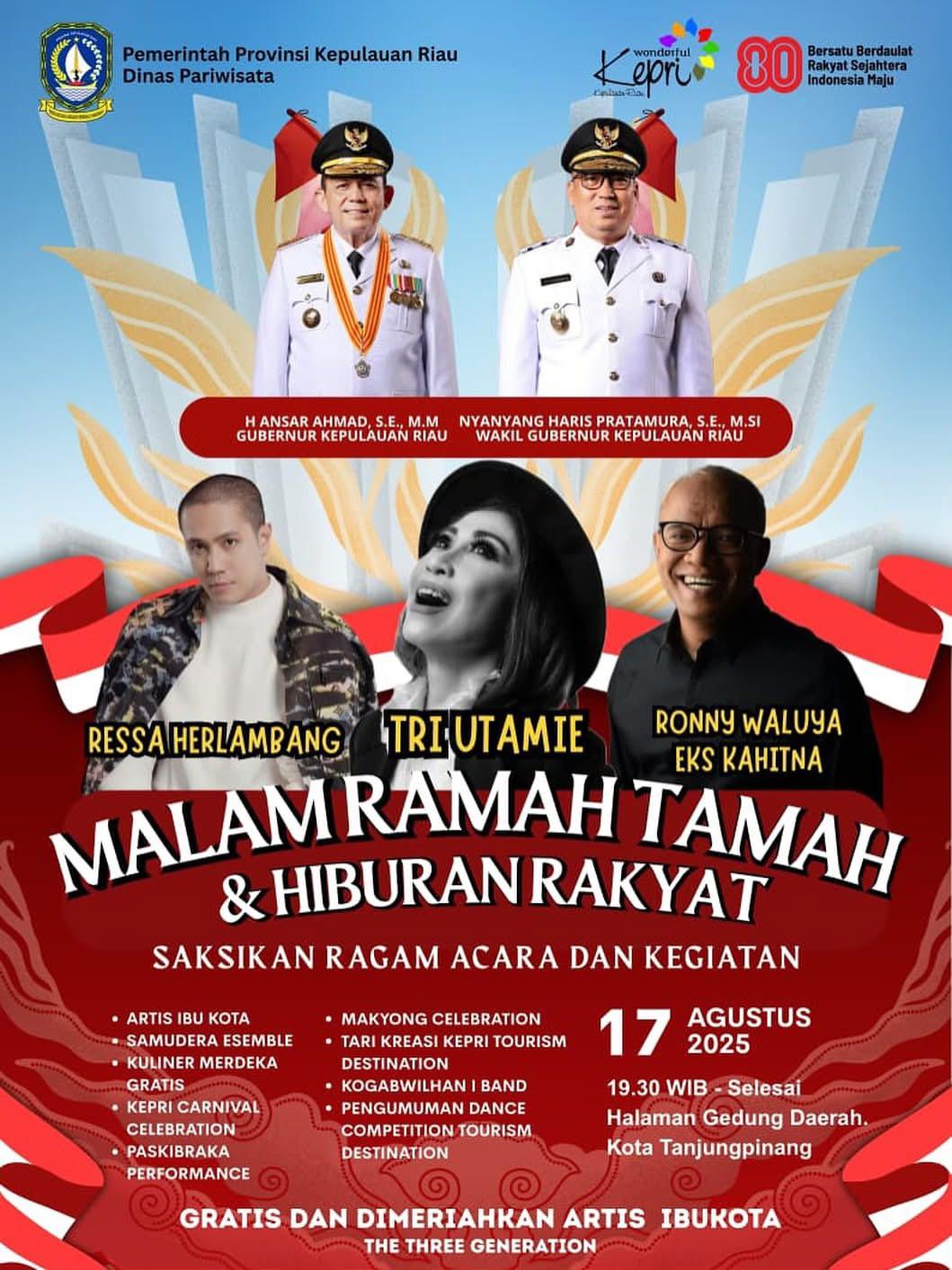Malam puncak HUT ke-80 RI di Kepri akan dimeriahkan The Three Generations, 7.000 kupon kuliner gratis, musisi lokal, dan atraksi budaya di Gedung Daerah Tanjungpinang. Malam puncak HUT ke-80 RI di Kepri akan dimeriahkan The Three Generations, 7.000 kupon kuliner gratis, musisi lokal, dan atraksi budaya di Gedung Daerah Tanjungpinang.